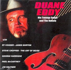 His Twangy Guitar / The Rebels