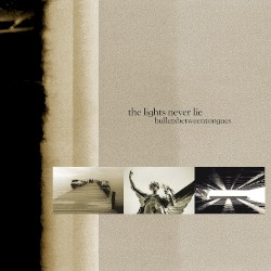 The Lights Never Lie