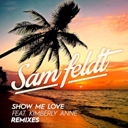 Show Me Love (Remixes)