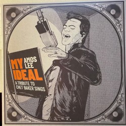 My Ideal - A Tribute to Chet Baker Sings