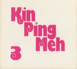 Kin Ping Meh 3