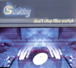 Don't Stop (The Party)