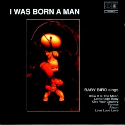 I Was Born a Man