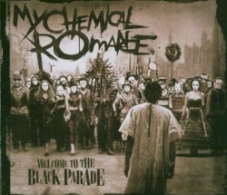 Welcome to the Black Parade