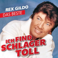 Ich find Schlager toll - Das Beste