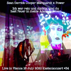 Live in Vienna 16 July 2021 Kastenkonzert #34 Ich War Rein Und Züchtig, Und Du Hast Feuer in Meine Adern Gegossen