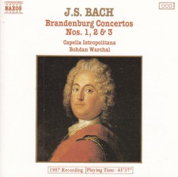 Brandenburg Concertos Nos. 1, 2 & 3
