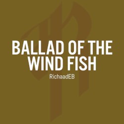 Ballad of the Wind Fish