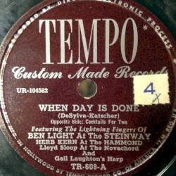 When Day Is Done / Cocktails for Two