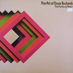 The Art Of Dave Brubeck / The Fantasy Years