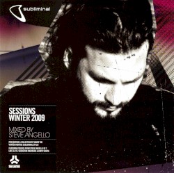 Subliminal Sessions Winter 2009