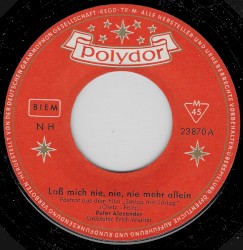 Laß mich nie, nie, nie mehr allein / Mandolinen und Mondschein