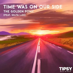 Time Was on Our Side