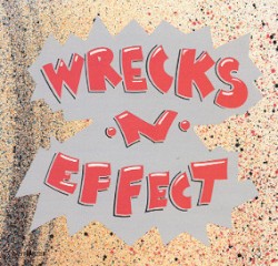 Wrecks-N-Effect