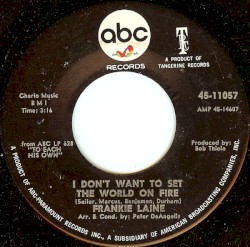 I Don't Want to Set the World on Fire / I Found You