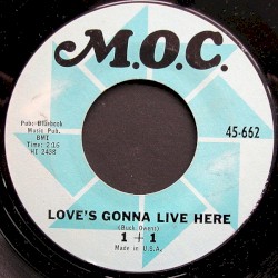 Love's Gonna Live Here / Been So Long