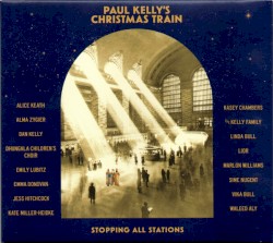 Paul Kelly’s Christmas Train