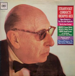 Stravinsky Conducts Oedipus Rex: Opera-Oratorio in Two Acts after Sophocles