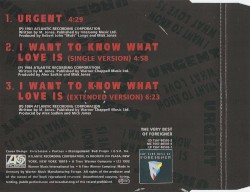 Urgent / I Want to Know What Love Is