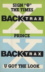 Sign “O” the Times / U Got the Look