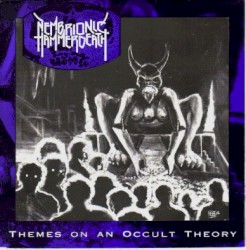 Themes on an Occult Theory