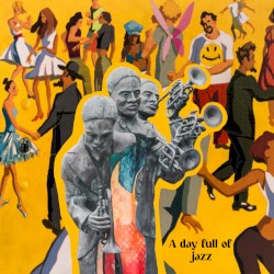 A Day Full of Jazz