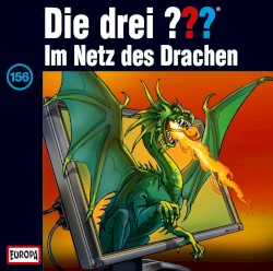Die drei ??? 156: Im Netz des Drachen