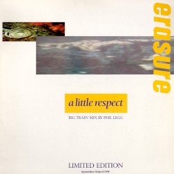 A Little Respect (Big Train mix by Phil Legg)