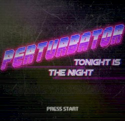 Tonight Is the Night