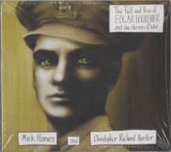 The Fall and Rise of Edgar Bourchier and the Horrors of War