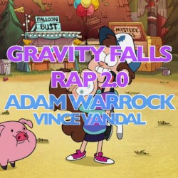 Gravity Falls Rap 2.0