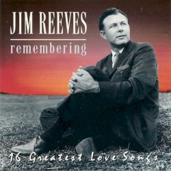 Remembering (16 Greatest Lovesongs)