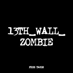13TH_WALL_ZOMBIE