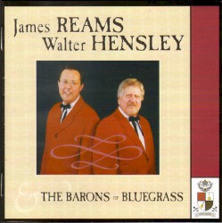 James Reams, Walter Hensley and the Barons of Bluegrass