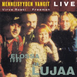 Live: 1999 elossa ja lujaa