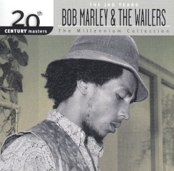 20th Century Masters: The Millennium Collection: The Best of Bob Marley & The Wailers