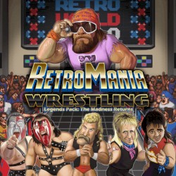 RetroMania Wrestling Legends Pack: The Madness Returns (Original Game Soundtrack)