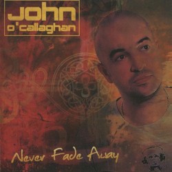 Never Fade Away