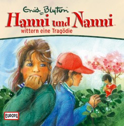 Hanni und Nanni 30: ... wittern eine Tragödie