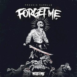 Forget Me EP