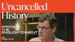 Uncancelled History #9, “The Enlightenment”