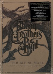Trouble No More: 50th Anniversary Collection