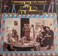 Hold On, It’s Coming