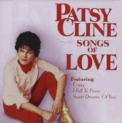 Patsy Cline Sings Songs of Love