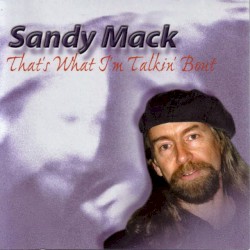 That's What I'm Talkin' Bout