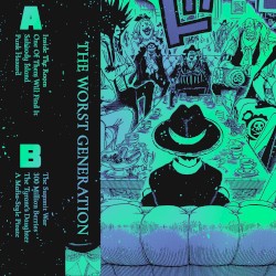 The Worst Generation