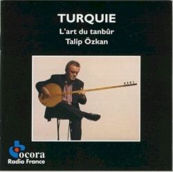 Turquie: L’art du Tanbur