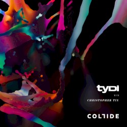 COLLIDE – The Club Mixes