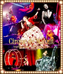 ARENA TOUR 2015 A Cirque de Minuit 〜真夜中のサーカス〜 The FINAL