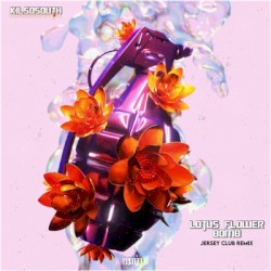 Lotus Flower bomb (Jersey Club)